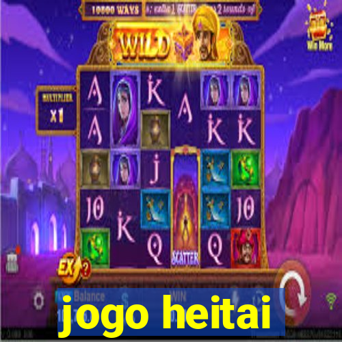 jogo heitai